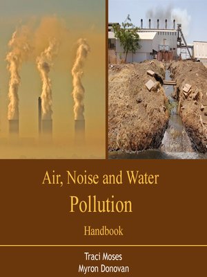 cover image of Air, Noise and Water Pollution Handbook
